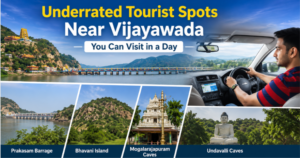 Underrated Tourist Spots Near Vijayawada You Can Visit in a Day